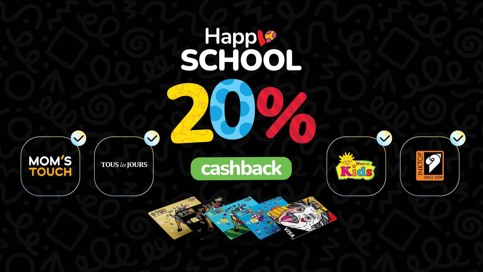 Happy School-20% CASHBACK Бритточууддаа зориулав